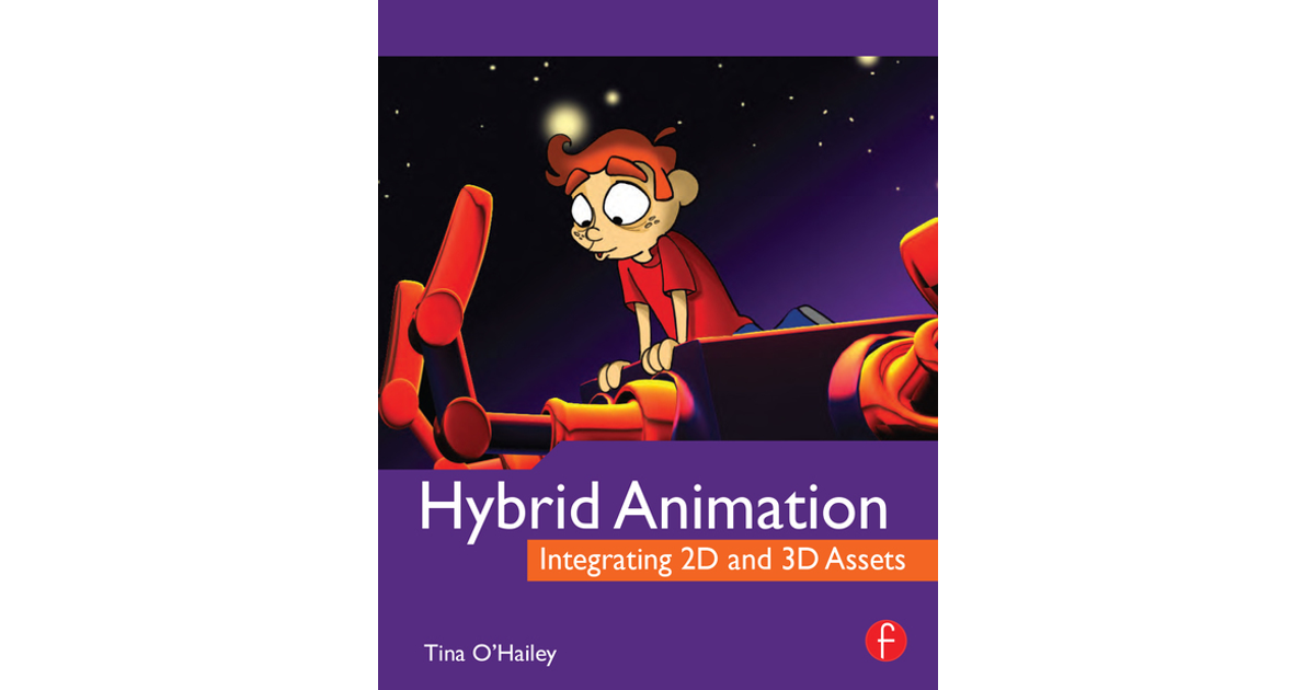3: 3D Character Leads 2D Character - Hybrid Animation [Book]