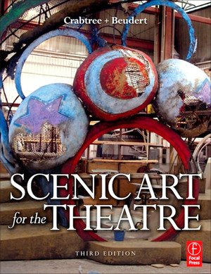 Scenic Art for the Theatre, 3rd Edition
