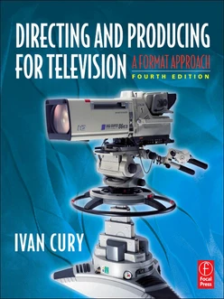 Directing and Producing for Television, 4th Edition
