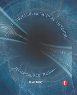 Audio Production and Critical Listening
