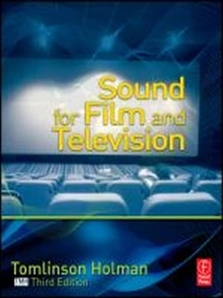 Sound for Film and Television, 3rd Edition