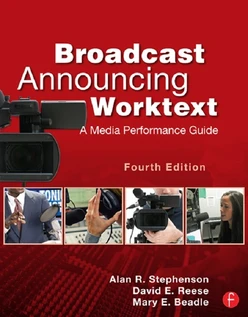 Broadcast Announcing Worktext, 4th Edition