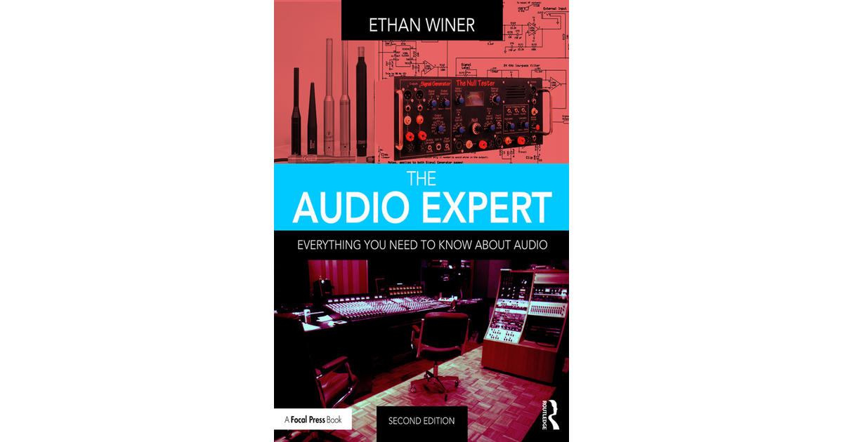 The Audio Expert, 2nd Edition [Book]