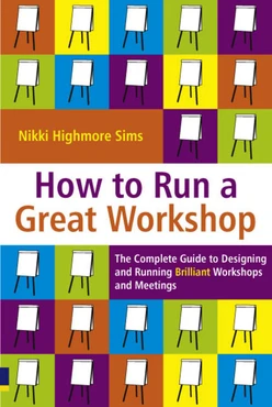 How to Run a Great Workshop