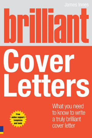 Brilliant Cover Letters