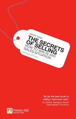 The Secrets of Selling, 2nd Edition