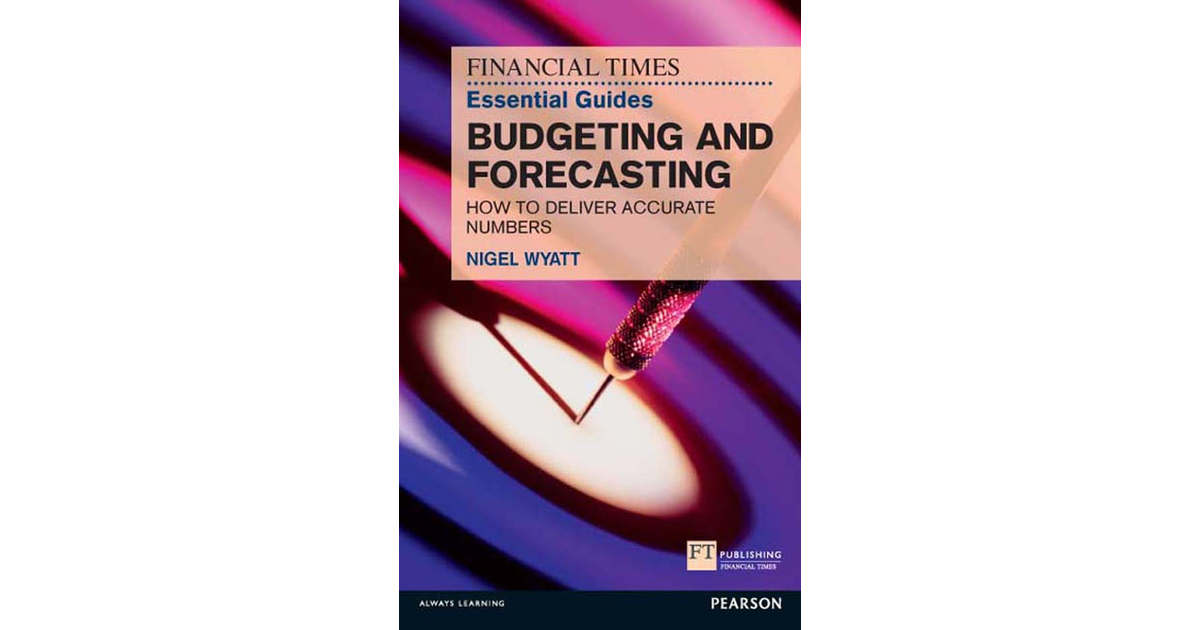 Contents - Financial Times Essential Guide to Budgeting and Forecasting ...