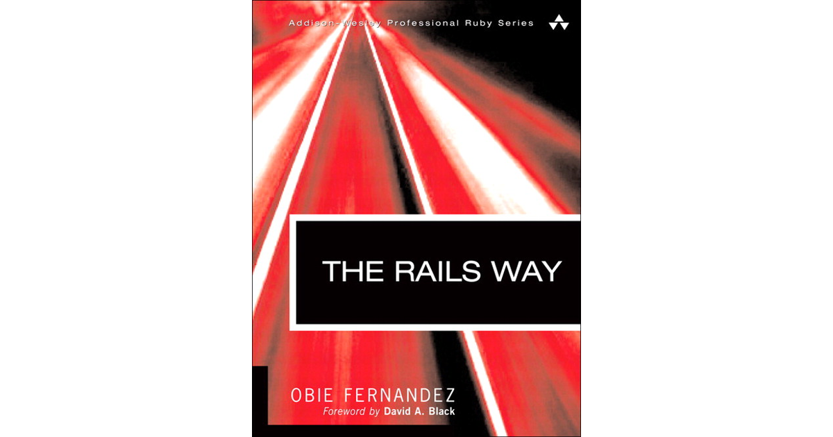 The Rails Way [Book]