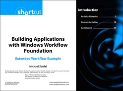 Building Applications with Windows Workflow Foundation (WF): Advanced ...