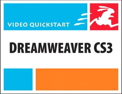 Creating a Web Site in Dreamweaver CS3: Video QuickStart