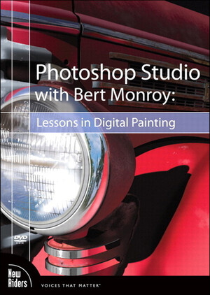 Photoshop Studio with Bert Monroy: Lessons in Digital Painting