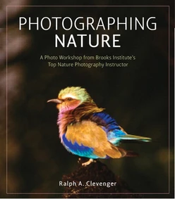 Photographing Nature: A photo workshop from Brooks Institute’s top nature photography instructor