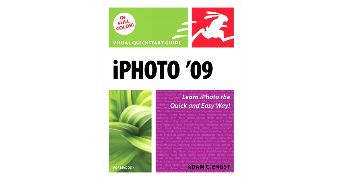 iPhoto ’09 for Mac OS X: Visual QuickStart Guide [Book]