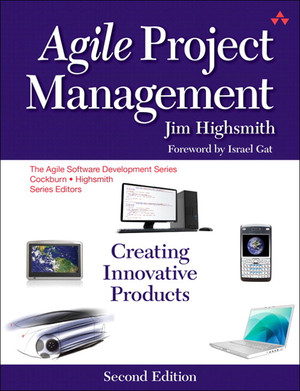 Agile Project Management: Creating Innovative Products, Second Edition