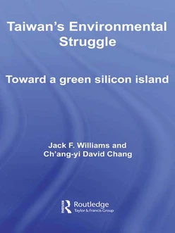 Taiwan's Environmental Struggle