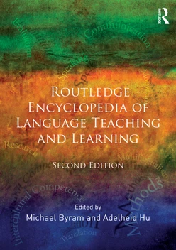 Routledge Encyclopedia of Language Teaching and Learning, 2nd Edition
