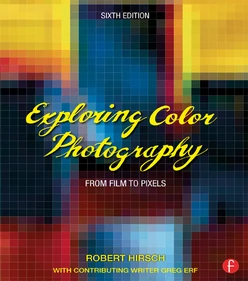 Exploring Color Photography, 6th Edition