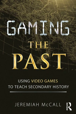 Gaming the Past