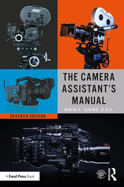 The Camera Assistant's Manual, 7th Edition