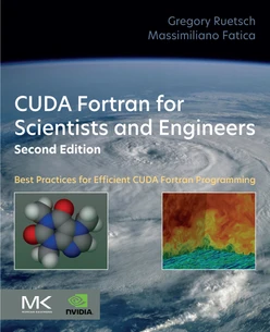 CUDA Fortran for Scientists and Engineers, 2nd Edition