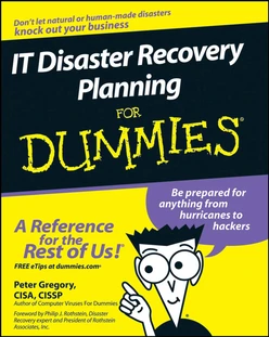 IT Disaster Recovery Planning For Dummies®