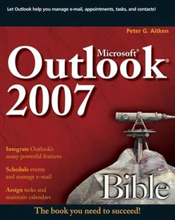 Microsoft® Outlook® 2007 Bible