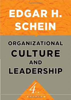 Organizational Culture and Leadership, Fourth Edition