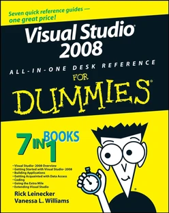 Visual Studio® 2008 ALL-IN-ONE DESK REFERENCE FOR DUMMIES®