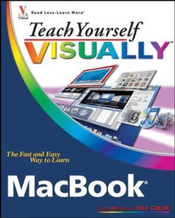 Teach Yourself VISUALLY™: MacBook®