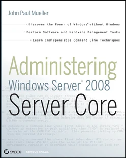 Administering: Windows Server® 2008 Server Core