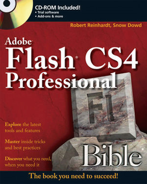 Adobe® Flash® CS4 Professional Bible