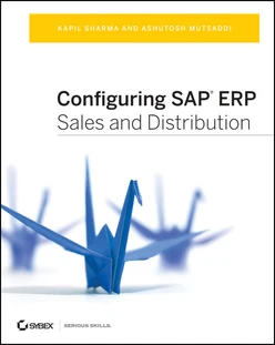 Configuring SAP® ERP Sales and Distribution