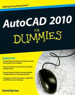 AutoCAD® 2010 For Dummies®