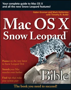 Mac OS® X Snow Leopard™ Bible