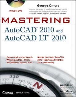 Mastering AutoCAD® 2010 and AutoCAD LT® 2010