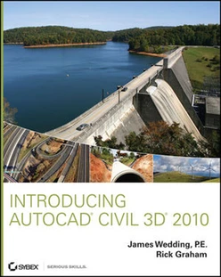 Introducing AutoCAD® Civil 3D® 2010
