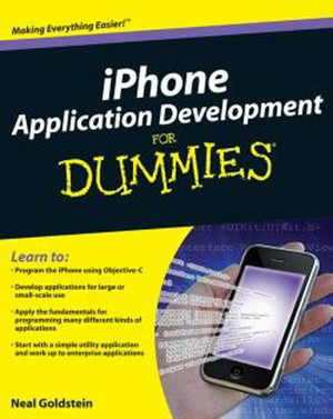 iPhone® Application Development For Dummies®, 2nd Edition [Book]