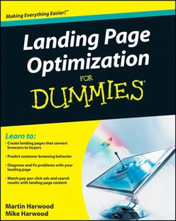 Landing Page Optimization For Dummies®