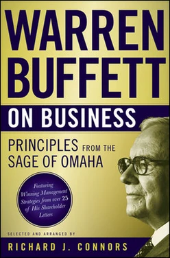 Warren Buffett on Business: Principles from the Sage of Omaha