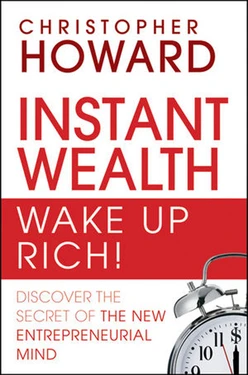 Instant Wealth Wake Up Rich!: Discover The Secret of The New Entrepreneurial Mind