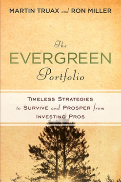 The Evergreen Portfolio: Timeless Strategies to Survive and Prosper from Investing Pros
