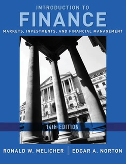 Introduction to Finance: Markets, Investments, and Financial Management, Fourteenth Edition