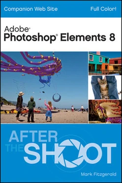 Photoshop® Elements 8 After the Shoot