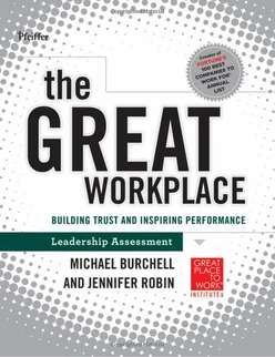 The Great Workplace: Building Trust and Inspiring Performance