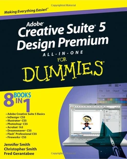 Adobe® Creative Suite® 5 Design Premium all-in-one for Dummies®