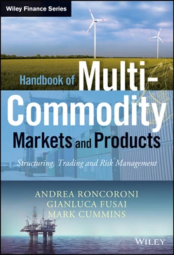 Handbook of Multi-Commodity Markets and Products: Structuring, Trading and Risk Management