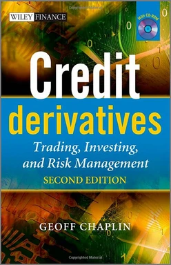 Credit Derivatives: Trading, Investing and Risk Management, Second Edition