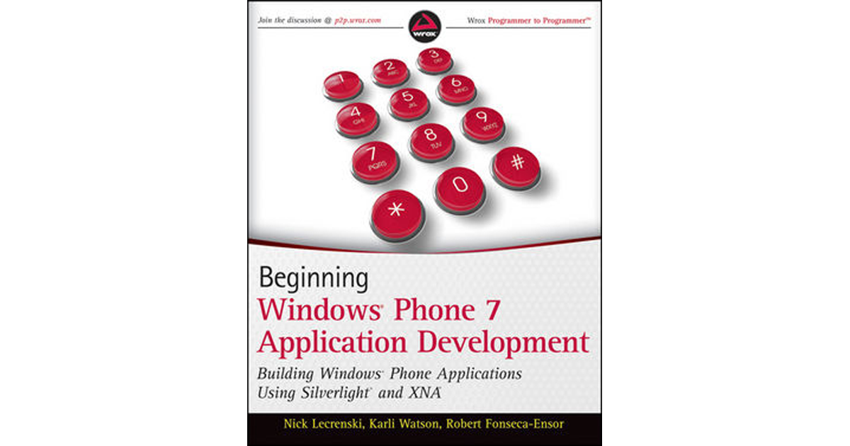 Title Page - Beginning Windows® Phone 7 Application Development ...