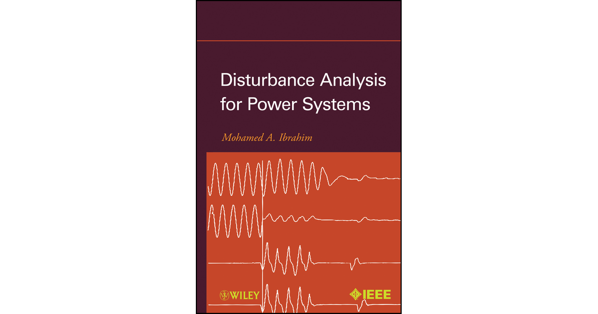 Disturbance Analysis for Power Systems [Book]