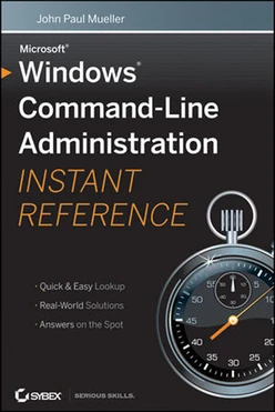 Windows® Command-Line Administration: Instant Reference